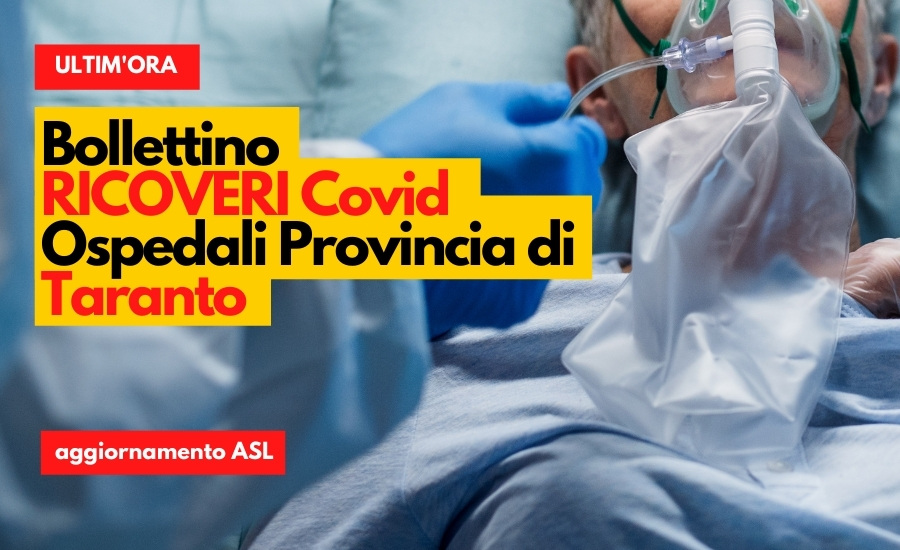 Bollettino RICOVERI Covid Ospedali Provincia di Taranto