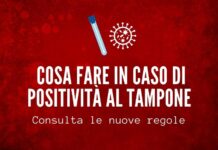 Cosa fare in caso di positività al tampone