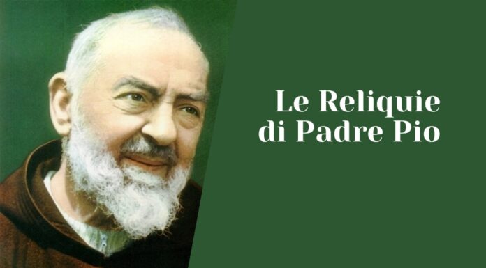 Reliquie Padre Pio