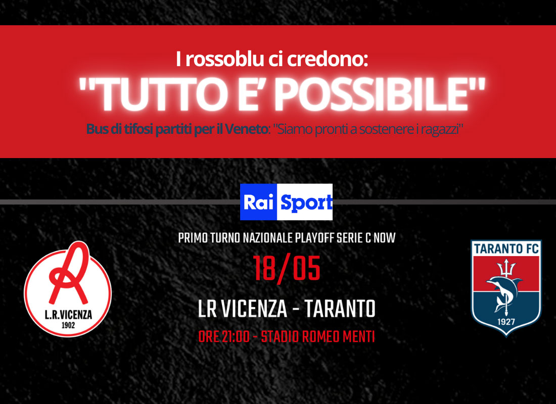 Vicenza - Taranto in diretta sulla Rai